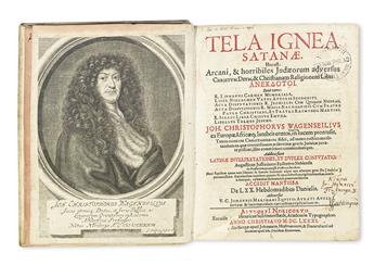 WAGENSEIL, JOHANN CHRISTOPH, translator and editor. Tela Ignea Satanae.  1681 + De loco classico Gen. XLIX.10.  1676